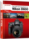 Buchcover Das große Kamera-Handbuch zur Nikon D600