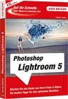 Buchcover Auf die Schnelle: Photoshop Lightroom 5