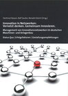 Buchcover Innovation in Netzwerken: Vernetzt denken. Gemeinsam Innovieren.
