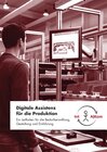 Buchcover Digitale Assistenz für die Produktion