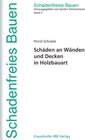 Buchcover Schäden an Wänden und Decken in Holzbauart.