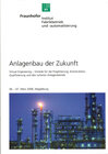 Buchcover Tagung: Anlagenbau der Zukunft - Virtual Engineering - Vorteile für die Projektierung, Konstruktion, Qualifizierung und 