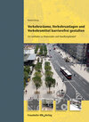 Buchcover Verkehrsräume, Verkehrsanlagen und Verkehrsmittel barrierefrei gestalten