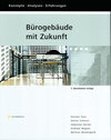 Buchcover Bürogebäude mit Zukunft, m. CD-ROM.