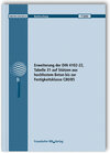 Buchcover Erweiterung der DIN 4102-22, Tabelle 31 auf Stützen aus hochfestem Beton bis zur Festigkeitsklasse C80/85
