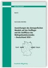 Buchcover Auswirkungen des demografischen Wandels auf das Stofflager und die Stoffflüsse des Wohngebäudebestandes - Deutschland 20