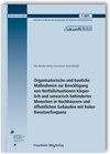 Buchcover Organisatorische und bauliche Maßnahmen zur Bewältigung von Notfallsituationen körperlich und sensorisch behinderter Men