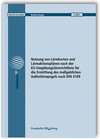 Buchcover Nutzung von Lärmkarten und Lärmaktionsplänen nach der EU-Umgebungslärmrichtlinie für die Ermittlung des maßgeblichen Auß
