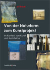 Buchcover Von der Naturform zum Kunstprojekt