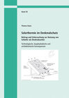 Buchcover Solarthermie im Denkmalschutz. Beitrag und Untersuchung zur Nutzung von Schiefer als Direktabsorber