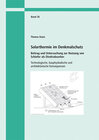Buchcover Solarthermie im Denkmalschutz. Beitrag und Untersuchung zur Nutzung von Schiefer als Direktabsorber