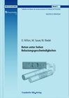 Buchcover Beton unter hohen Belastungsgeschwindigkeiten. Abschlussbericht zum Teilprojekt 2.