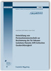 Buchcover Entwicklung von Permeationsmesstechnik zur Bestimmung der für Vakuum-Isolations-Paneele (VIP) kritischen Gasdurchlässigk