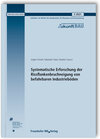 Buchcover Systematische Erforschung der Rissflankenbruchneigung von befahrbaren Industrieböden. Abschlussbericht