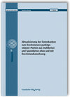 Buchcover Aktualisierung der Datenbanken zum Durchstanzen punktgestützter Platten aus Stahlbeton und Spannbeton ohne und mit Durch