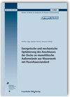 Buchcover Energetische und mechanische Optimierung des Anschlusses der Decke an monolithische Außenwände aus Mauerwerk mit Passivh