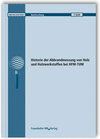 Buchcover Historie der Abbrandmessung von Holz und Holzwerkstoffen bei HFM-TUM. Abschlussbericht