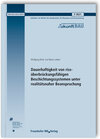 Buchcover Dauerhaftigkeit von rissüberbrückungsfähigen Beschichtungssystemen unter realitätsnaher Beanspruchung. Abschlussbericht