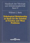 Buchcover Tribological Relationship as Basis for the Solution of Friction and Wear Problems