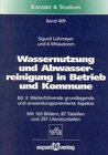 Buchcover Wassernutzung und Abwasserreinigung in Betrieb und Kommune. Grundlagen... / Wassernutzung und Abwasserreinigung in Betri