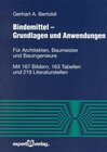 Buchcover Bindemittel – Grundlagen und Anwendungen