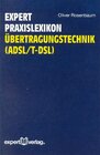 Buchcover expert Praxislexikon Übertragungstechnnik (ADSL/T-DSL)