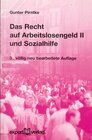 Buchcover Das Recht auf Arbeitslosengeld II und Sozialhilfe