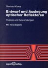 Buchcover Entwurf und Auslegung optischer Reflektoren