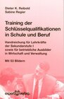 Buchcover Training der Schlüsselqualifikationen in Schule und Beruf