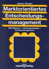 Buchcover Marktorientiertes Entscheidungsmanagement