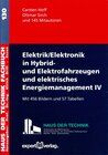 Buchcover Elektrik/Elektronik in Hybrid- und Elektrofahrzeugen und elektrisches Energiemanagement IV