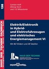 Buchcover Elektrik/Elektronik in Hybrid- und Elektrofahrzeugen und elektrisches Energiemanagement VI