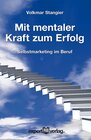 Buchcover Mit mentaler Kraft zum Erfolg