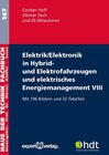 Buchcover Elektrik/Elektronik in Hybrid- und Elektrofahrzeugen und elektrisches Energiemanagement VIII