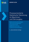 Buchcover Prozessorientierte Statistische Tolerierung im Maschinen- und Fahrzeugbau