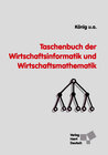 Buchcover Taschenbuch der Wirtschaftsinformatik und Wirtschaftsmathematik
