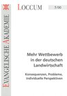 Buchcover Mehr Wettbewerb in der deutschen Landwirtschaft