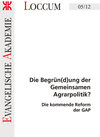 Buchcover Die Begrün(d)ung der Gemeinsamen Agrarpolitik?
