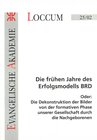 Buchcover Die frühen Jahre des Erfolgsmodells BRD