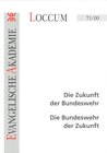 Buchcover Die Zukunft der Bundeswehr - Die Bundeswehr der Zukunft