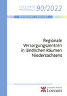Buchcover Regionale Versorgungszentren in ländlichen Räumen Niedersachsens