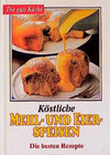Buchcover Die gute Küche / Köstliche Mehl- und Eierspeisen