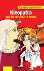 Buchcover Kleopatra und die rätselhafte Mumie