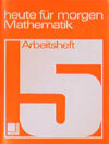 Buchcover Heute für morgen: Mathematik