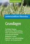 Buchcover Landwirtschaftlicher Pflanzenbau: Grundlagen des landwirtschaftlichen Pflanzenbaus