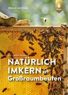 Buchcover Natürlich imkern in Großraumbeuten