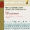 Buchcover Konstruktionsdetails im Garten- und Landschaftsbau – Band 3