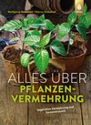 Buchcover Alles über Pflanzenvermehrung