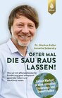 Buchcover Öfter mal die Sau rauslassen