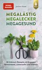 Buchcover Megalästig – megalecker – megagesund